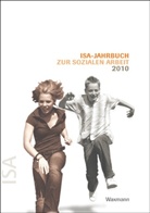 Institut Institut für soziale Arbeit e. V. - ISA-Jahrbuch zur Sozialen Arbeit 2010