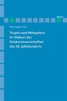 Elen Agazzi, Elena Agazzi - Tropen und Metaphern im Gelehrtendiskurs des 18. Jahrhunderts