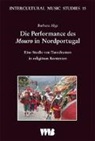 Barbara Alge - Die Performance des "Mouro" in Nordportugal