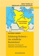 Kathrin Sinner - Schleswig-Holstein - das nördliche Bundesland