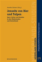 Annette Zimmer - Jenseits von Bier und Tulpen