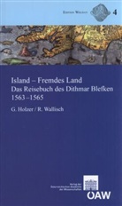 Georg Holzer, Robert Wallisch, Christine Harrauer - Island - Fremdes Land