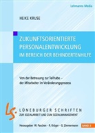 Heike Kruse - Zukunftsorientierte Personalentwicklung im Bereich der Behindertenhilfe