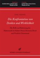 Dale Adams - Die Konfrontation von Denken und Wirklichkeit
