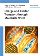 Ferdinand C. Grozema, Laurens D. A. Siebbeles, C Grozema, C Grozema, Lauren D A Siebbeles, Laurens D A Siebbeles... - Charge and Exciton Transport through Molecular Wires
