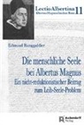 Edmund Runggaldier - Die menschliche Seele bei Albertus Magnus