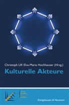 Hochhauser, Hochhauser, Eva-Maria Hochhauser, Christop Ulf, Christoph Ulf - Kulturelle Akteure
