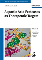 Gerd Folkers, Arun K. Ghosh, Hugo Kubinyi, Raimund Mannhold, Gerd Folkers, Arun K. Ghosh... - Aspartic Acid Proteases as Therapeutic Targets