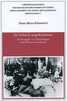 Karen Meyer-Rebentisch - In Lübeck angekommen