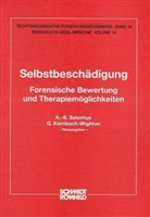 Gerhard Kernbach-Wighton, Klaus-Steffen Saternus - Selbstbeschädigung