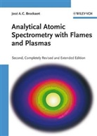 José A C Broekaert, Jose A. C. Broekaert, José A. C. Broekaert - Analytical Atomic Spectrometry with Flames and Plasmas