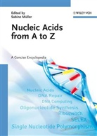 Sabin Müller, Sabine Müller - Nucleic Acids from A to Z