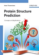 Arthur M. Lesk, Anna Tramontano - Protein Structure Prediction
