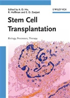 Esmail D Zanjani, A. D. Ho, Anthony Dick Ho, R. Hoffman, Ronal Hoffman, Ronald Hoffman... - Stem Cell Transplantation