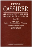 Ernst Cassirer, Birgit Recki - Gesammelte Werke, Hamburger Ausgabe - 20: Descartes