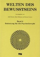 D Dryer, R Metzner, R Yensen, Adolf Dittrich, Albert Hofmann, Hanscarl Leuner - Welten des Bewußtseins - 4: Welten des Bewusstseins / Welten des Bewusstseins