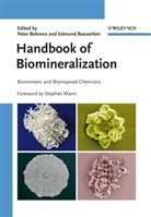 Edmund Bäuerlein, Peter Behrens, Stephen Mann, Edmund Baeuerlein, Bäuerlein, Bäuerlein... - Handbook of Biomineralization - 2: Handbook of Biomineralization