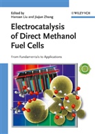 Hansan Liu, Jiujun Zhang, Hansa Liu, Hansan Liu, Zhang, Zhang... - Electrocatalysis of Direct Methanol Fuel Cells
