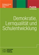 Wolfgang Beutel, Peter Fauser - Demokratie, Lernqualität und Schulentwicklung