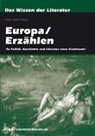 Fran Degler, Frank Degler - Europa /Erzählen. Zu Politik, Geschichte und Literatur eines Kontinents
