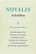 Christopher Drummond Samuel, Novalis, Paul Kluckhohn, Dirk Von Petersdorff, Richard Samuel, Gerhard Schulz... - Schriften, 6 Bde. - 1: Das dichterische Werk