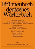 Robert R. Anderson, Ulrich Goebel, Anja Lobenstein-Reichmann, Oliver Pfefferkorn, Oskar Reichmann - Frühneuhochdeutsches Wörterbuch - Band 7/Lieferung 3: handel - heimkuh