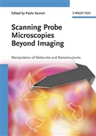 P. Samori, Paol Samori, Paolo Samori - Scanning Probe Microscopies Beyond Imaging