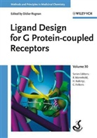 Hugo Kubinyi, Hugo Kubinyi et al, Raimun Mannhold, Raimund Mannhold, Didier Rognan - Ligand Design for G Protein-coupled Receptors