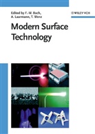Friedrich-Wilhelm Bach, Andreas Laarmann, Kai Möhwald, Thomas Wenz, F.-W. Bach, Friedrich-Wilhelm Bach... - Modern Surface Technology
