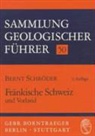 Bernt Schröder - Fränkische Schweiz und Vorland