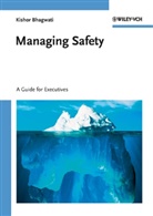 Kishor Bhagwati - Managing Safety