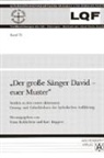 Franz Kohlschein, Kurt Küppers - Der grosse Sänger David, euer Muster