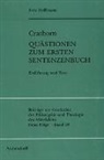 Fritz Hoffmann - Crathorn. Quästionen zum ersten Sentenzenbuch