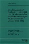 Fritz Hoffmann - Die ' Conferentiae' des Robert Holcot O.P. und die akademischen Auseinandersetzungen an der Universität Oxford 1330-1332