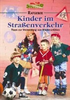 Rita Bourauel - Kinder im Straßenverkehr