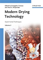 Arun S. Mujumdar, Evangelos Tsotsas, Arun S. Mujumdar, S Mujumdar, S Mujumdar, Evangelo Tsotsas... - Modern Drying Technology - 2: Experimental Techniques. Vol.2
