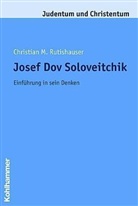 Christian M Rutishauser, Christian M. Rutishauser, Ekkehard W. Stegemann, Ekkehar W Stegemann - Josef Dov Soloveitchik