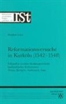 Stephan Laux - Reformationsversuche in Kurköln (1542-1548)