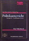 Hans-Werner Kuhn, Peter Massing - Politikunterricht kategorial und handlungsorientiert