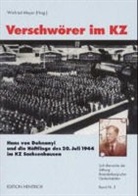 Winfried Meyer - Verschwörer im KZ
