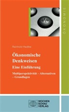 Reinhold Hedtke - Ökonomie: Ökonomische Denkweisen