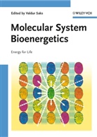 Valdur Saks, Valdu Saks, Valdur Saks - Molecular System Bioenergetics