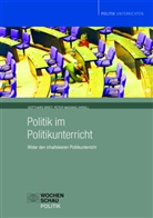 Gotthard Breit, Peter Massing - Politik im Politikunterricht