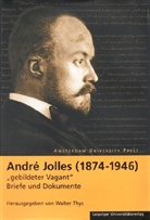 Andre Jolles, Walter Thys, Walter Thys - Andre Jolles - 'gebildeter Vagant'