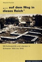 Wojciech Kunicki - ... auf dem Weg in dieses Reich