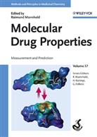Gerd Folkers, Hugo Kubinyi, Raimund Mannhold, Gerd Folkers, Hug Kubinyi, Hugo Kubinyi... - Molecular Drug Properties