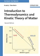 A. I. Burshtein, Anatoly I Burshtein, Anatoly I. Burshtein - Introduction to Thermodynamics and Kinetic Theory of Matter