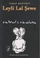 Tunay Bozyigit - Leyli Lal Sewe