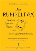 Gerlin Belke, Gerlind Belke, Martin Geck - Das Rumpelfax, m. Audio-CD