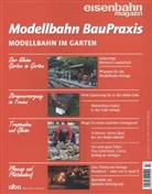 Hans-Joachim Gilbert - Modellbahn BauPraxis: Modellbahn im Garten